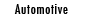 Automotive Products